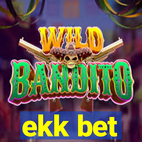 ekk bet